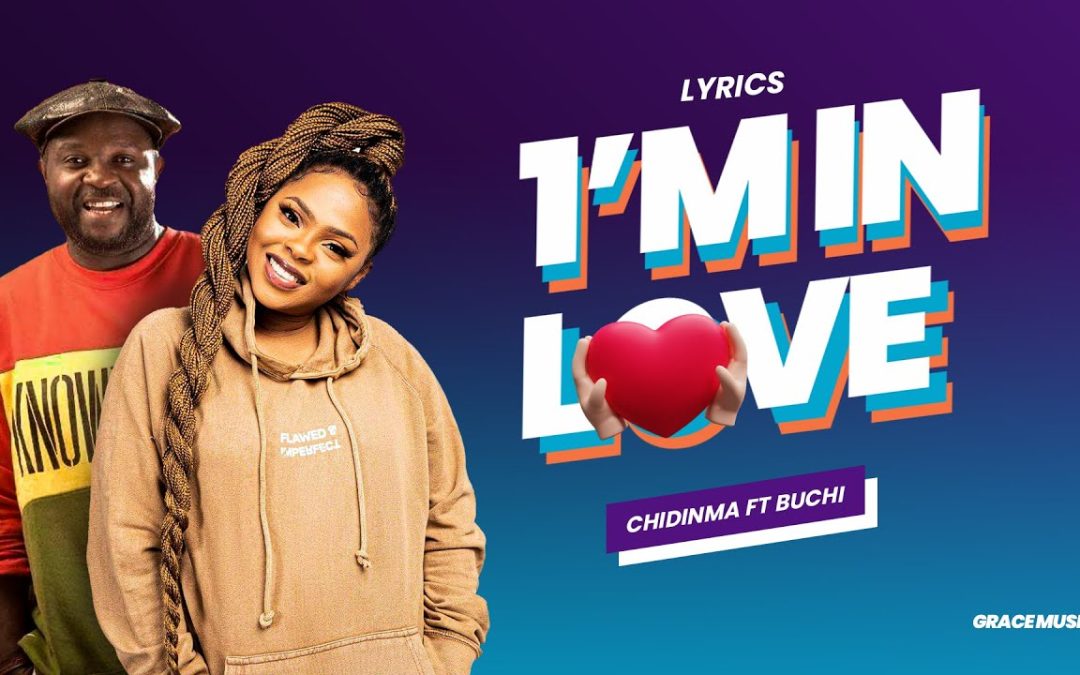 Music Video: Chidinma “I’m in Love” ft. Buchi