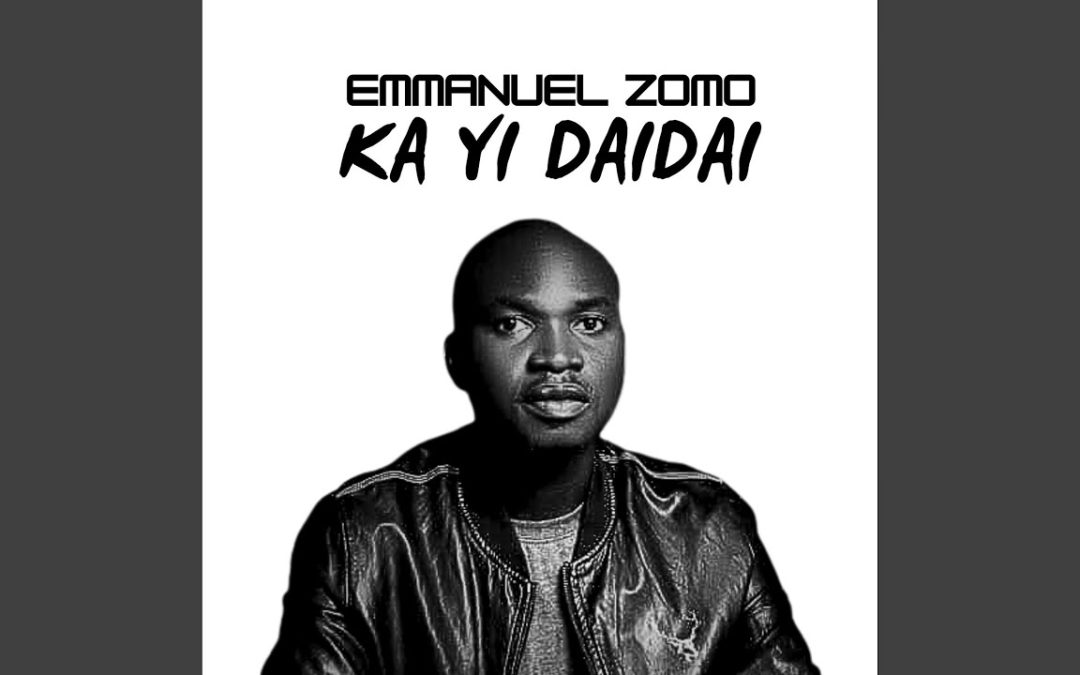 New Music: The Hausa Gospel sensasion Emmanuel Zomo releases New Song “Kayi Dai Dai”